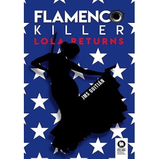 Flamenco killer. Lola returns